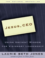 Jesus_CEO_Using_Ancient_Wisdom_for_Visionary_Leadership_by_B.pdf